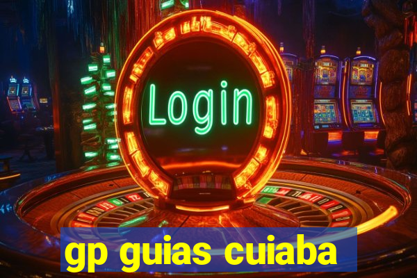 gp guias cuiaba